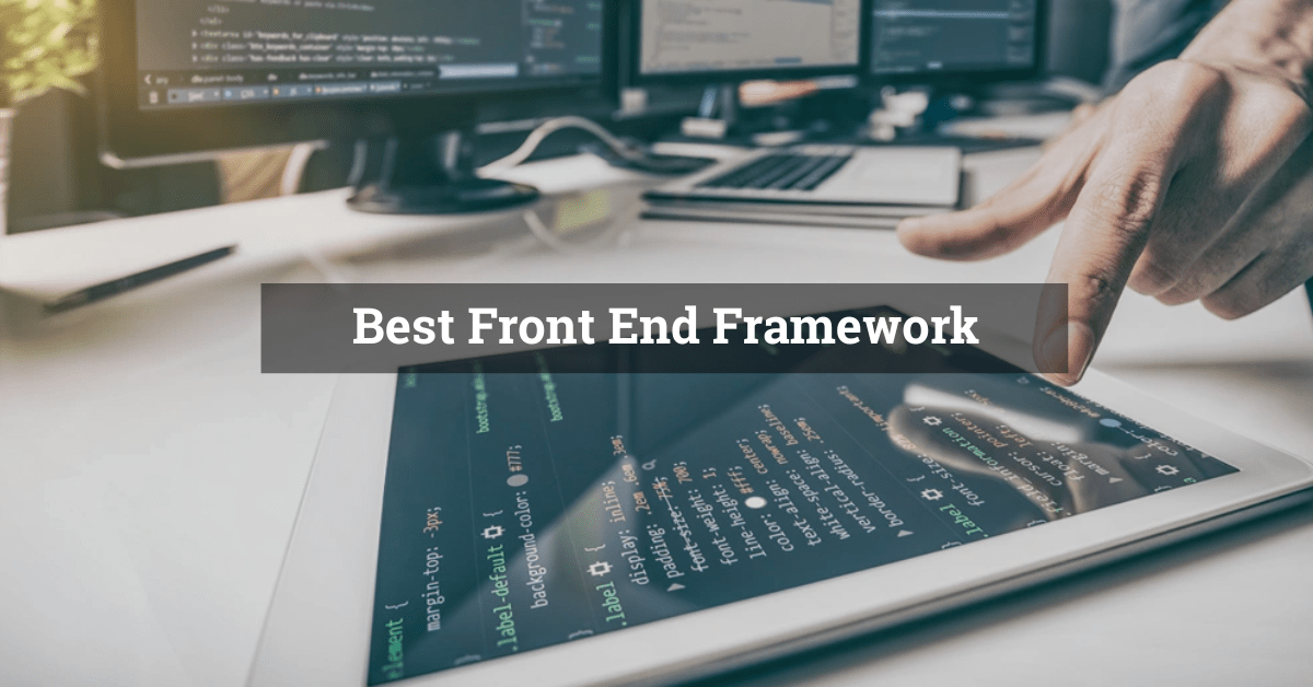 Best Front-End Framework in 2026
