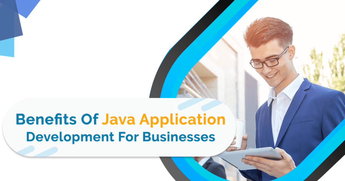 Benefits of Java for Businesses