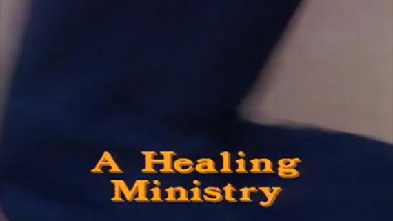 A Healing Ministry