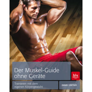 Muskel Guide ohne Geräte  / Gärtner