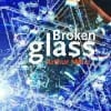 Broken Glass publicity graphic