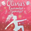 Olivia's Enchanted Summer