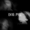 EH16: Pyre