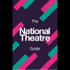 The National Theatre Guide