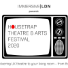 Housetrap Theatre & Arts Festival 2020