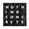 Nothing Concrete podcast