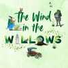 Tented performances: The Wind in the Willows
