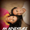 Regional première: An Adventure