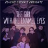 The Girl with the Enamel Eyes