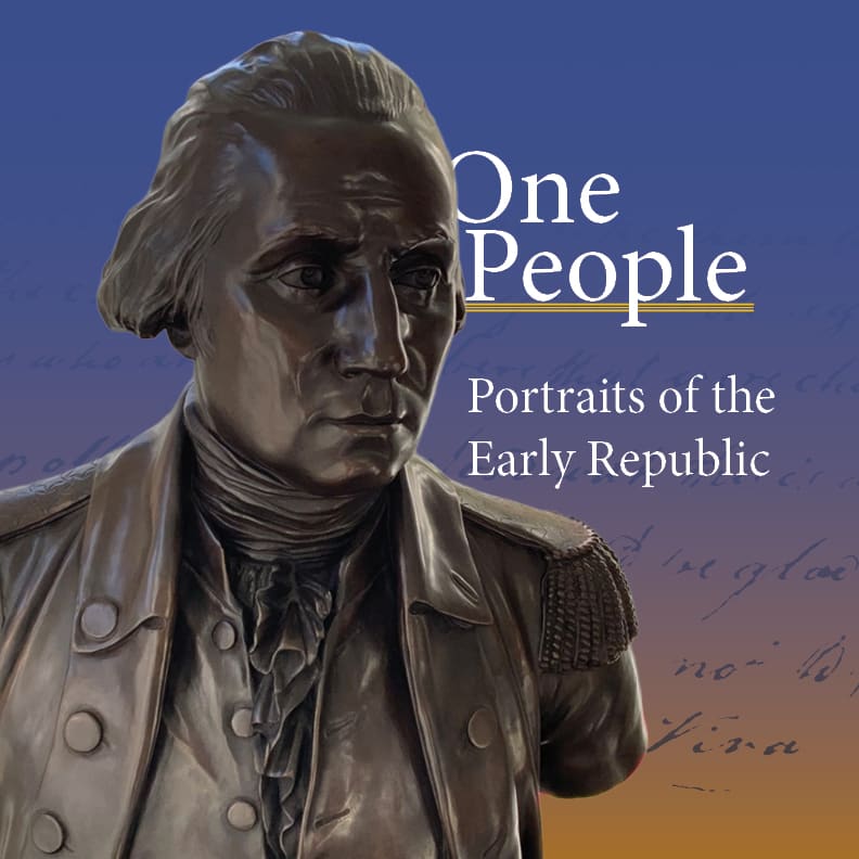 One People: Portraits of the Early Republic Exhibition