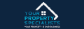 Your Property Specialists