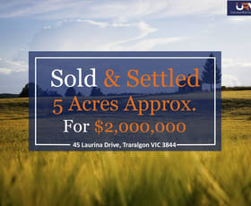 Development / Land commercial property sold at 45 Laurina Dr Traralgon East VIC 3844