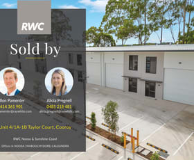 Factory, Warehouse & Industrial commercial property sold at Unit 4/1A-1B Taylor Court Cooroy QLD 4563
