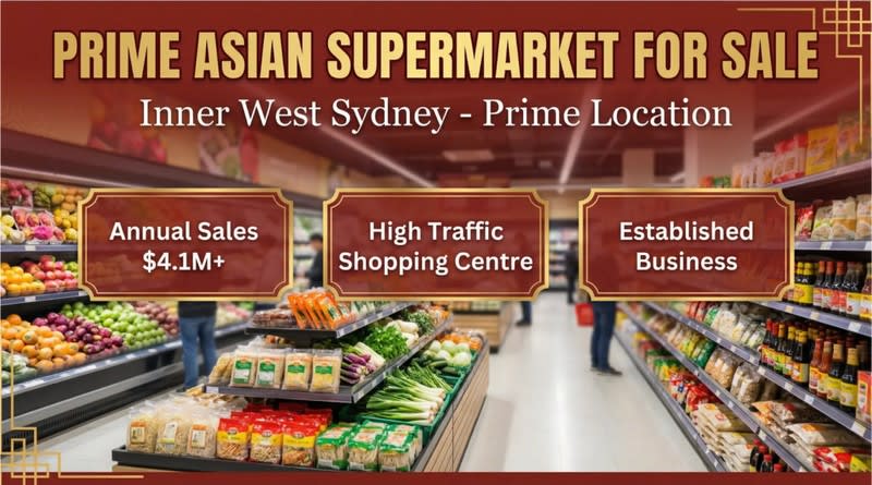 Prime Asian Supermarket in Wentworth Point - High Turnover & Profit Prime Asian Supermarket in Wentworth Point - High Turnover & Profit