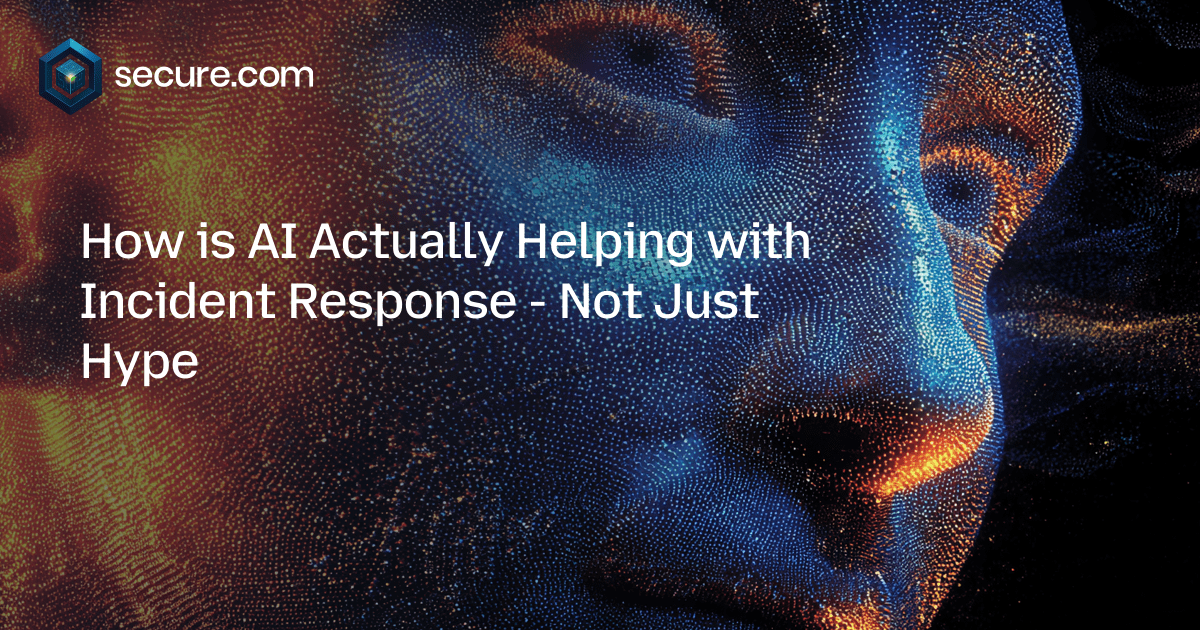 How is AI Actually Helping with Incident Response - Not Just Hype