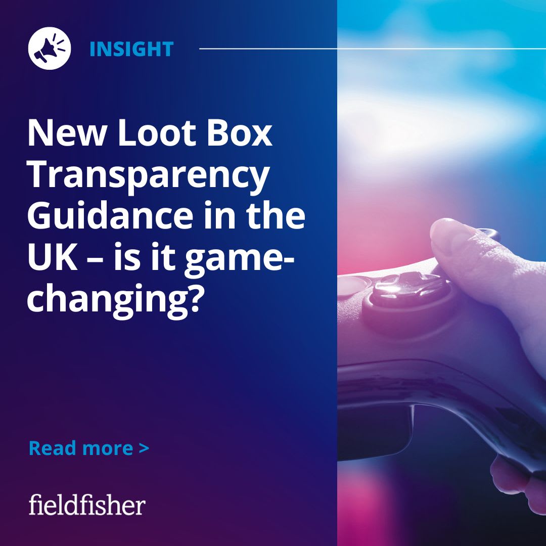 New Loot Box Transparency Guidance in the UK – is it game-changing ...