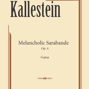 Melancholic Sarabande Op. 4 (PDF)