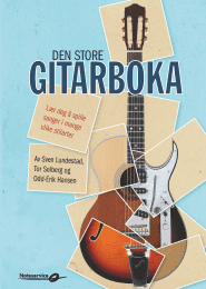 Den store gitarboka av Sven Lundestad, Tor Solberg og Odd-Erik Hansen