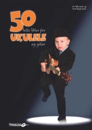 50 lette låter for ukulele og gitar