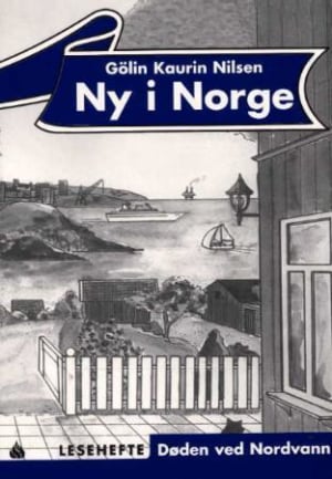 Ny i Norge, Lesehefte 5 - Døden ved Nordvann