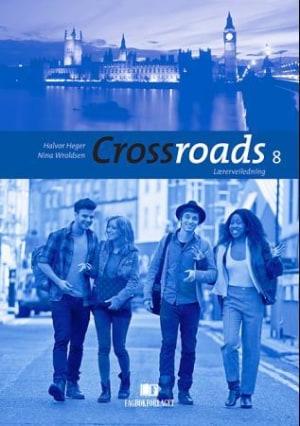 Crossroads 8 Lærerveiledning