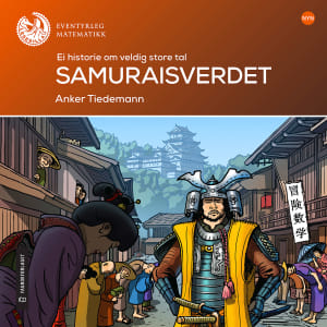 Samuraisverdet. Historien om veldig store tal