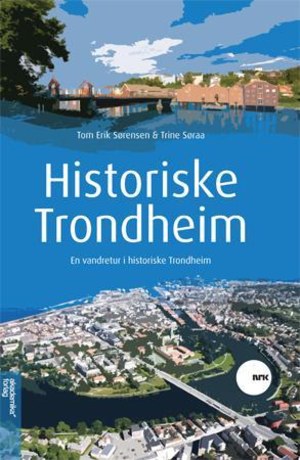 Historiske Trondheim