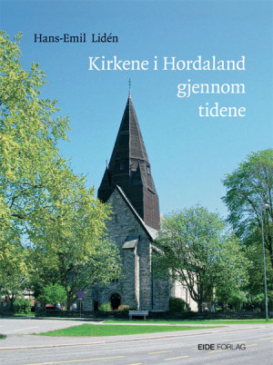Kirkene i Hordaland gjennom tidene
