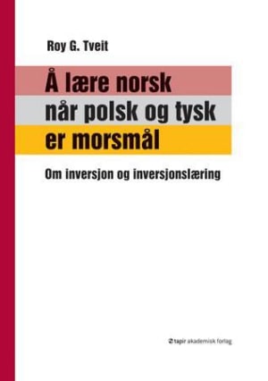 Å lære norsk når polsk og tysk er morsmålet