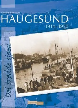 Haugesund 1914-1950