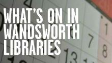 What's on in Wandsworth Libraries