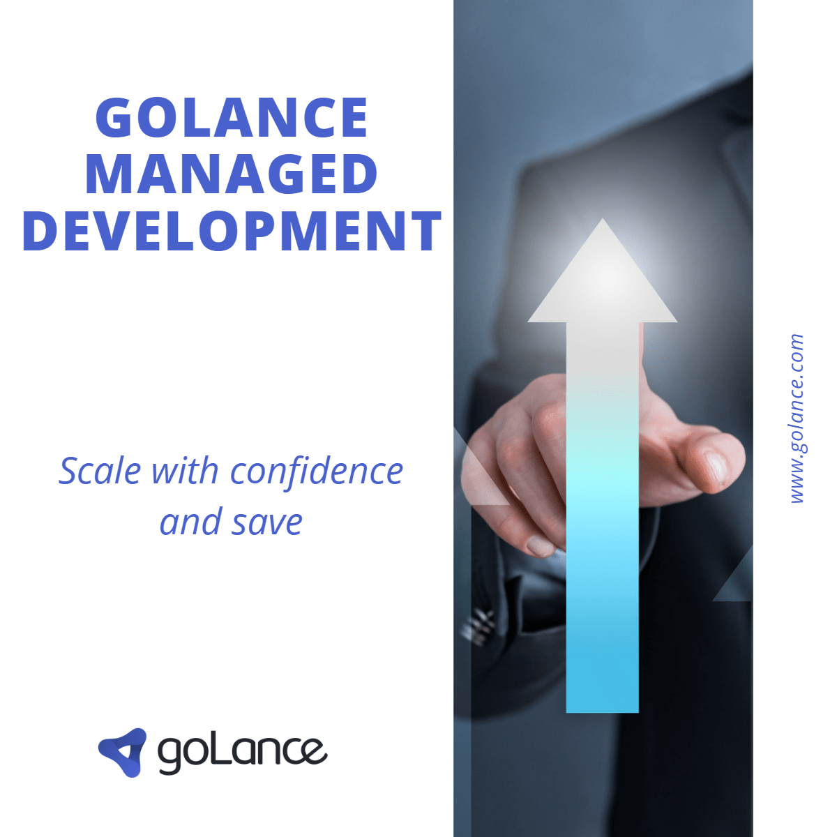 An image with the words: "goLance Managed Development" is written, along with, "Scale with confidence and save"