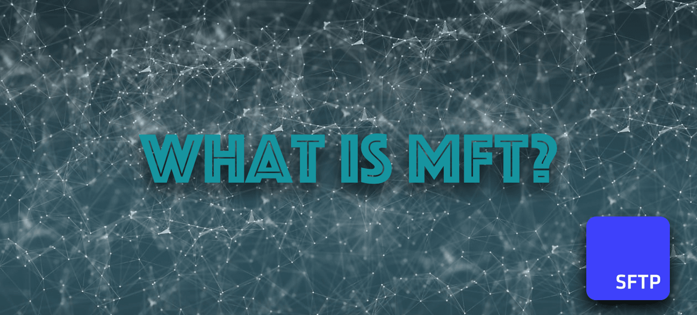 What is MFT?