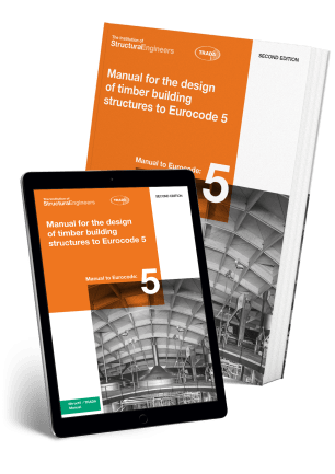 Manual for the design of timber building structures to Eurocode 5 (Second edition)