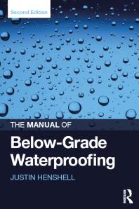 The manual of below-grade waterproofing