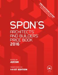 Spon's Architects' and Builders' Price Book 2016