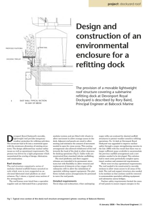 Design and construction of an environmental enclosure for a submarine refitting dock at Devonport 