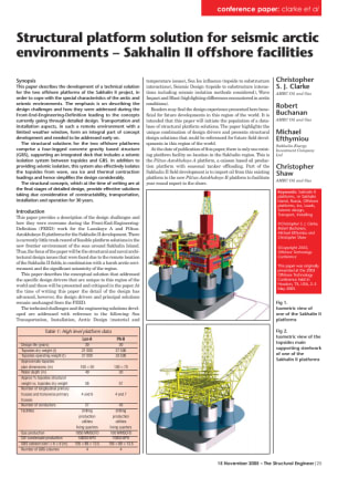 Structural platform solution for seismic arctic environments &#8211; Sakhalin II offshore facilities