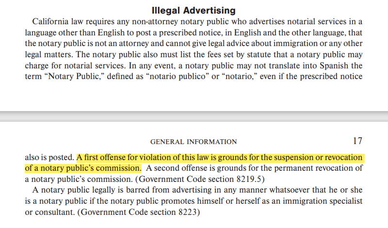 A first offense for violation of this law is grounds for the suspension or revocation of a notary public’s commission.