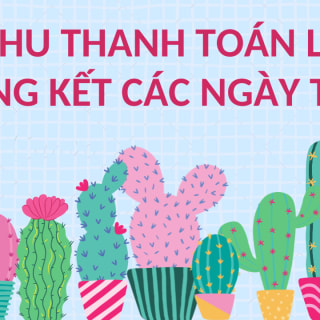 [Download] Sổ Thu Thanh Toán Lớn, Tổng Kết Các Ngày Thu
