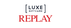 Replay -Luxe