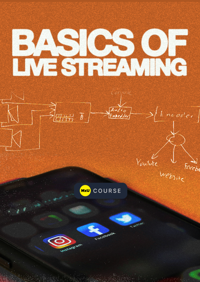 Basics of Live Streaming