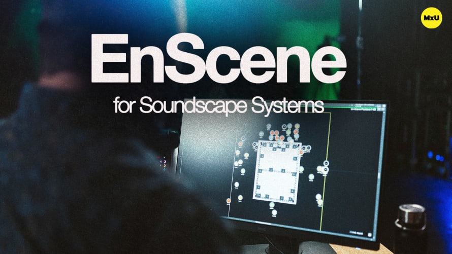 EnScene for Soundscape Systems