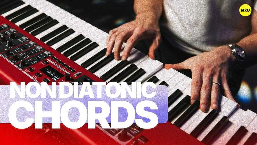 Non Diatonic Chords