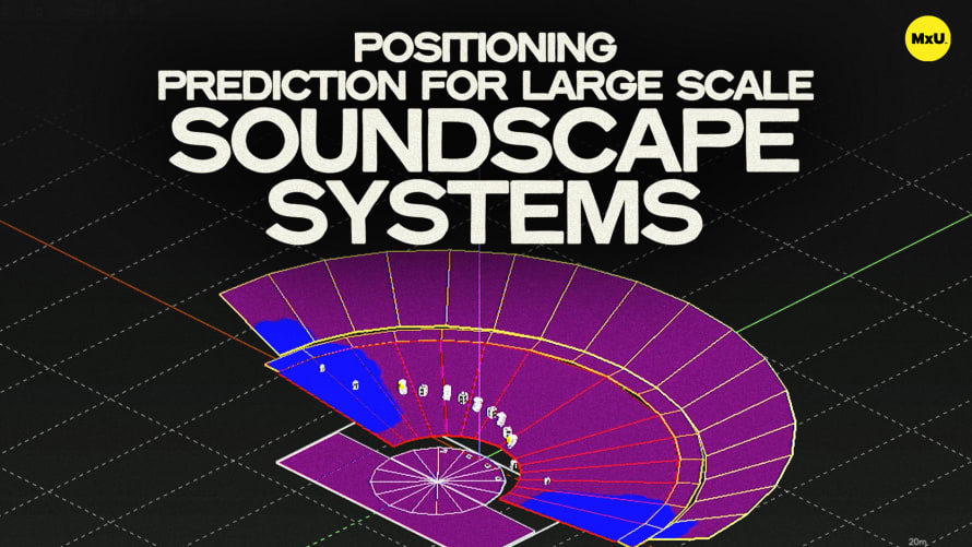 Positioning Prediction for Large Scale Soundscape Systems