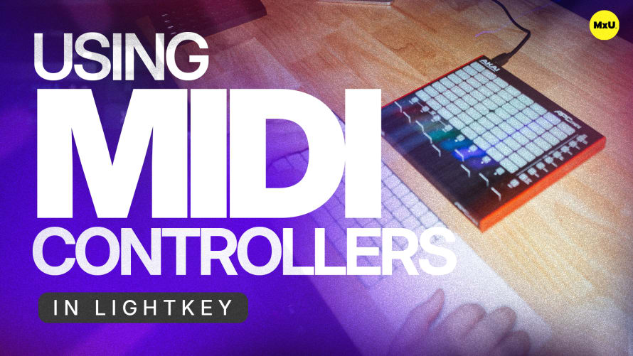 Using MIDI Controllers in Lightkey