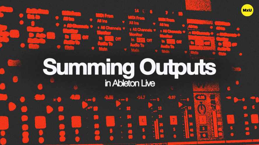 Summing Outputs in Ableton Live