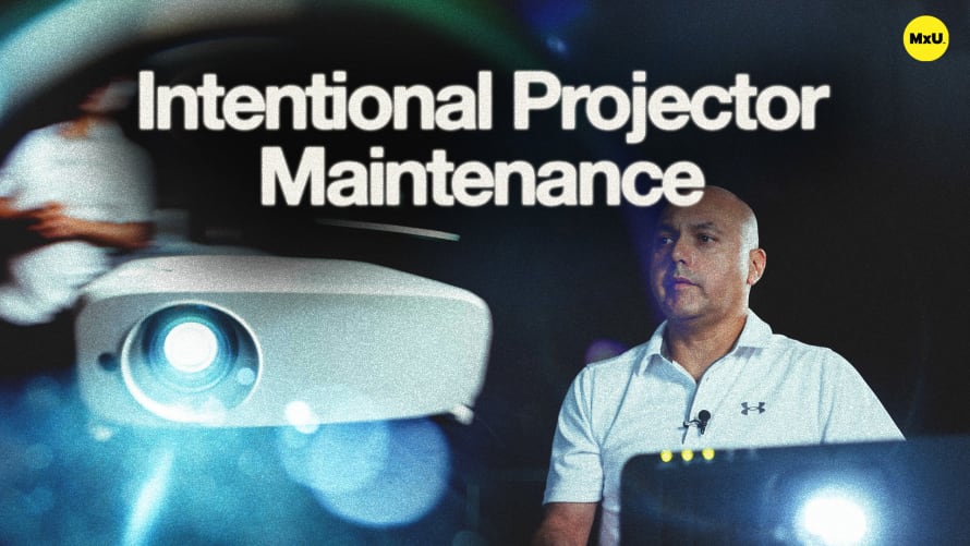 Intentional Projector Maintenance