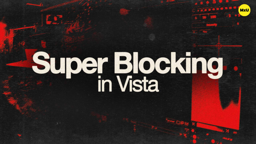 Super Blocking in Vista