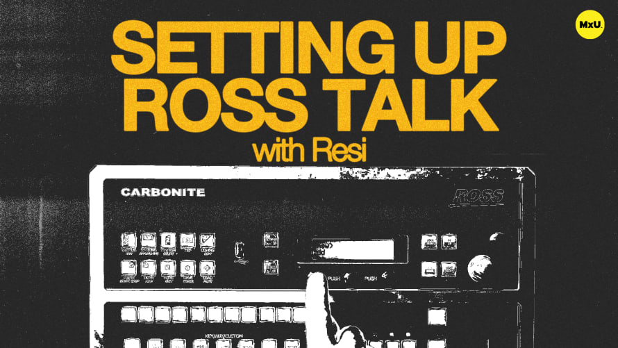 Setting Up Ross Talk with Resi